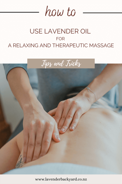 How to use lavender oil for a relaxing and therapeutic massage – step-by-step tips with hands massaging shoulders, Lavender Backyard Garden