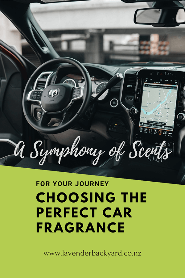 A Symphony of Scents: Choosing the Perfect Car Fragrance for Your Journey