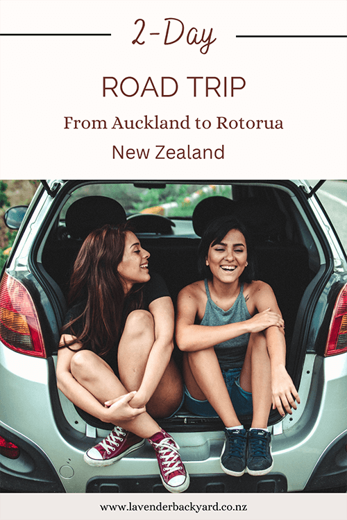 2-Day Road Trips from Auckland to Rotorua in Summer
